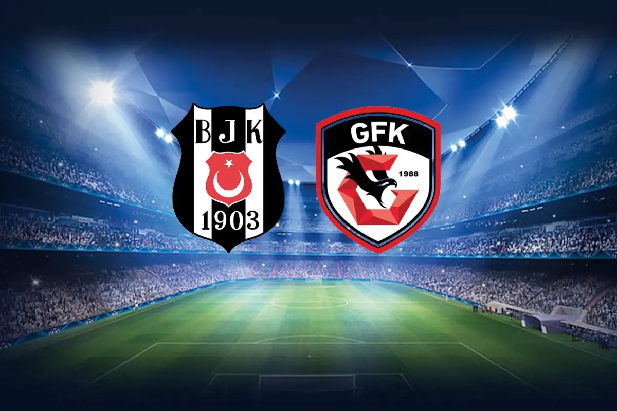 Beşiktaş-Gaziantep FK maçının ilk 11’leri belli oldu